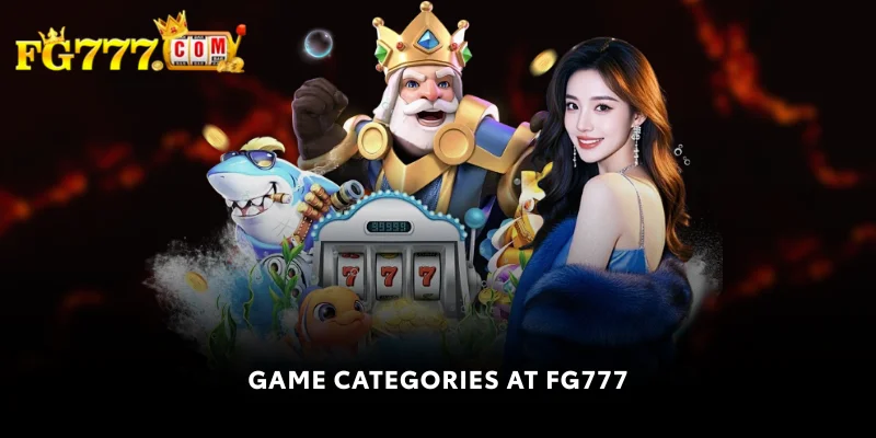 game categories at fg777